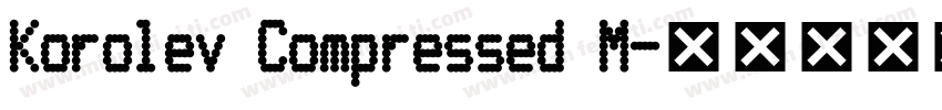 Korolev Compressed M字体转换